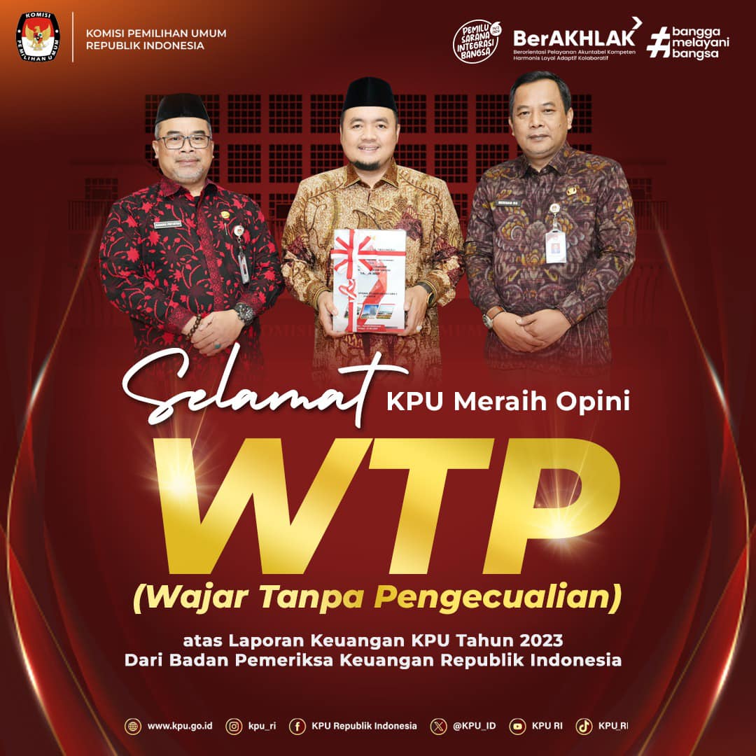 Wajar Tanpa Pengecualian (WTP) berturut-turut selama 4 tahun