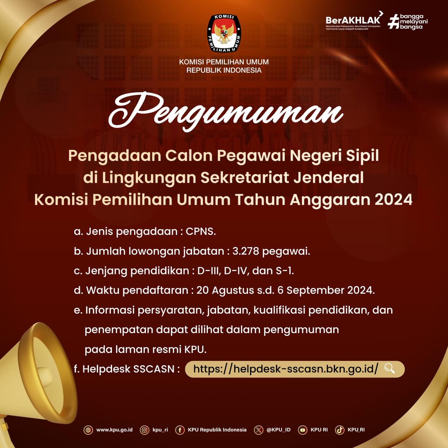 KPU membuka 3.278 formasi CPNS Tahun Anggaran 2024.